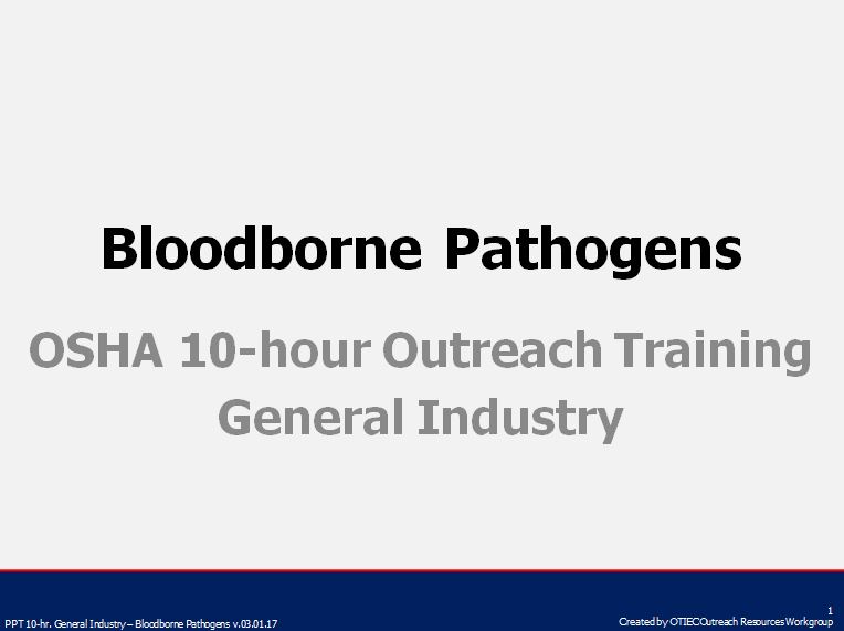 Bloodborne Pathogens