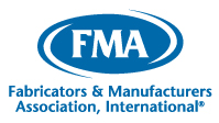 FMA - Fabricators & Manufacturers Association, International